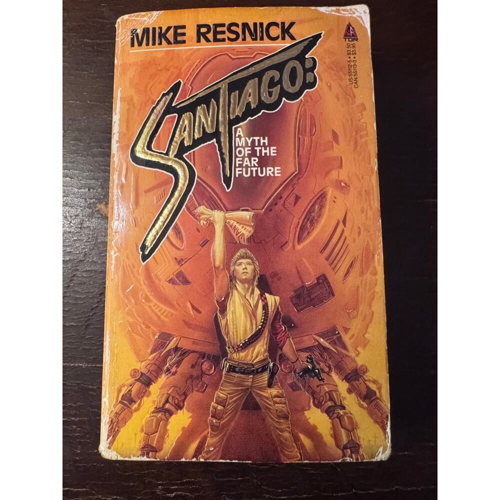 Santiago A Myth of the Far Future by Mike Resnick - 1986